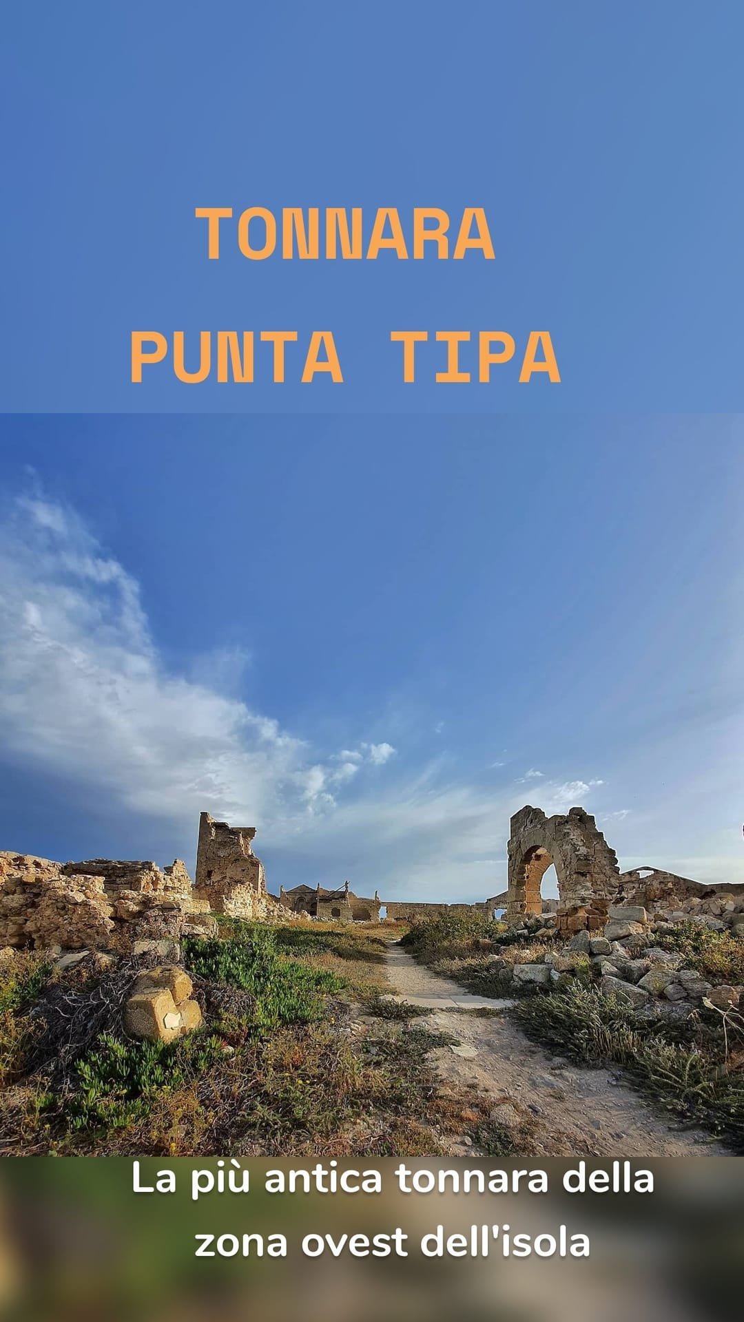 La più antica tonnara della zona ovest dell'isola, Punta Tipa